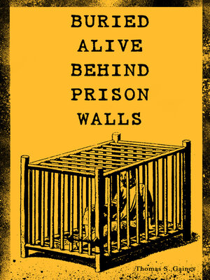 cover image of BURIED ALIVE BEHIND PRISON WALLS